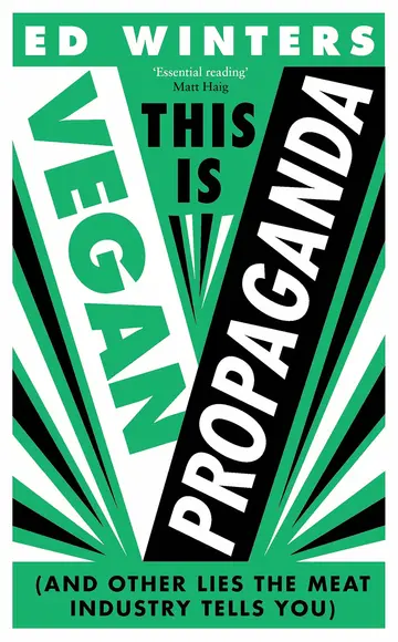 Cover of This Is Vegan Propaganda
