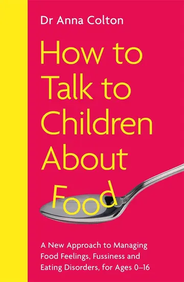Cover of How to Talk to Children About Food