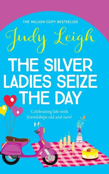 Cover of The Silver Ladies Seize the Day