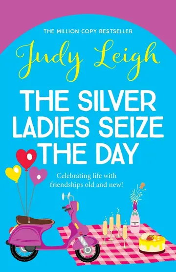 Cover of The Silver Ladies Seize the Day