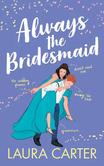 Cover of Always the Bridesmaid