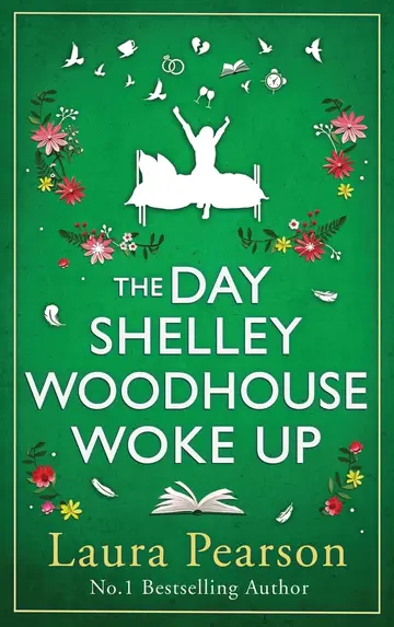 Cover of The Day Shelley Woodhouse Woke up