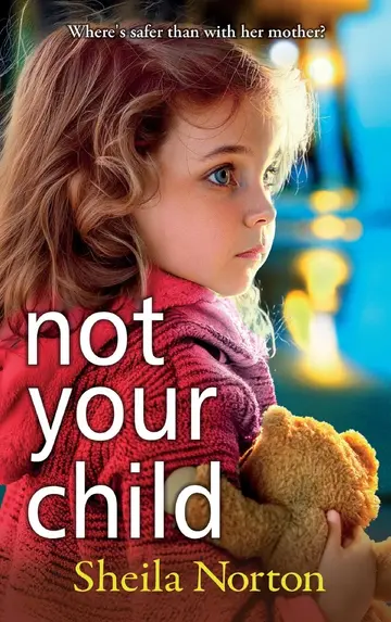 Cover of Not Your Child