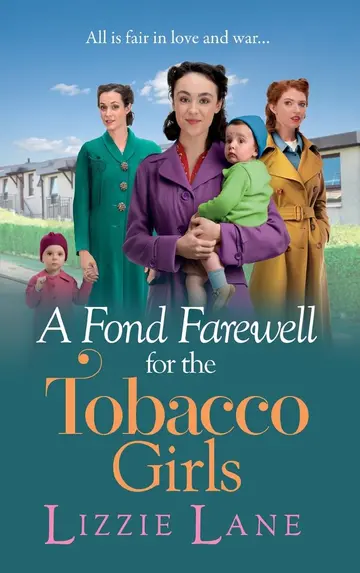 Cover of A Fond Farewell for the Tobacco Girls