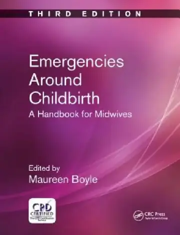 Cover of Emergencies Around Childbirth