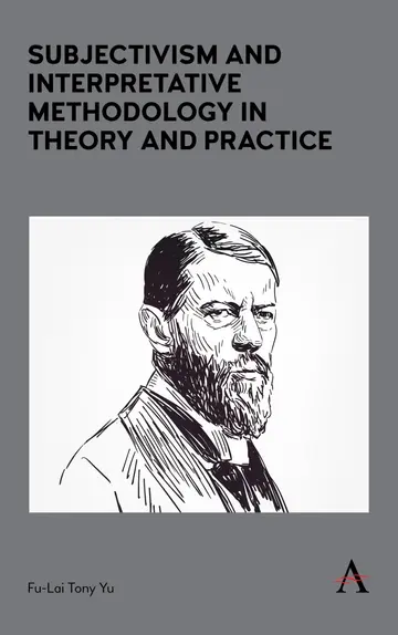 Cover of Subjectivism and Interpretative Methodology in Theory and Practice