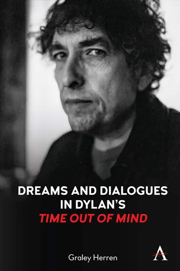 Cover of Dreams and Dialogues in Dylan’s "Time Out of Mind"