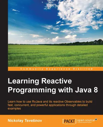 Cover of Learning Reactive Programming with Java 8
