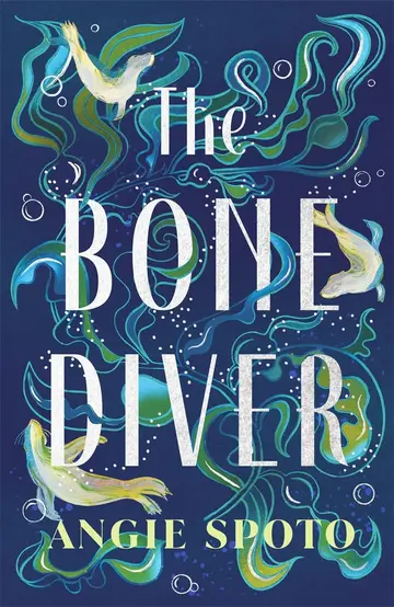 Cover of The Bone Diver