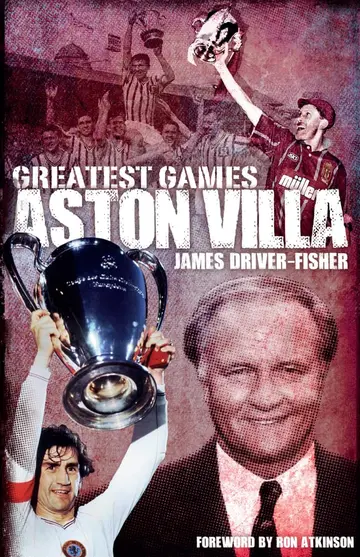 Cover of Aston Villa Greatest Games