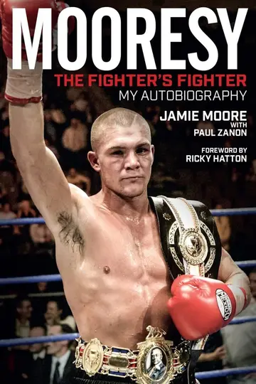Cover of Mooresy - The Fighters' Fighter