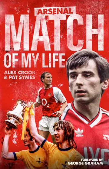 Cover of Arsenal Match of My Life