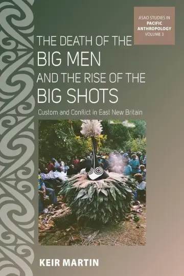 Cover of The Death of the Big Men and the Rise of the Big Shots