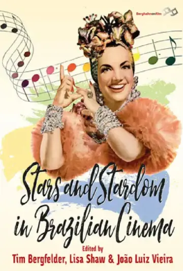 Cover of Stars and Stardom in Brazilian Cinema