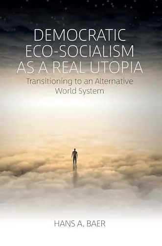Cover of Democratic Eco-Socialism as a Real Utopia