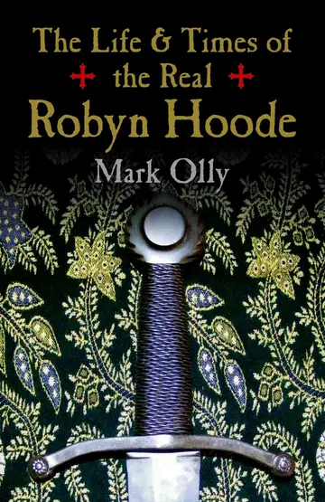 Cover of The Life & Times of the Real Robyn Hoode