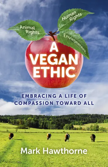 Cover of Vegan Ethic, A - Embracing a Life of Compassion Toward All