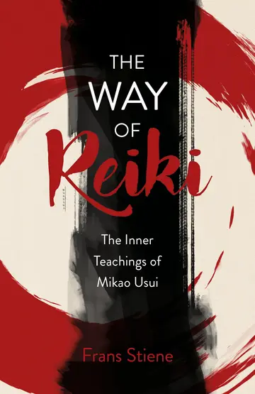 Cover of Way of Reiki, the - The Inner Teachings of Mikao Usui