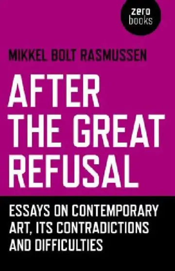 Cover of After the Great Refusal