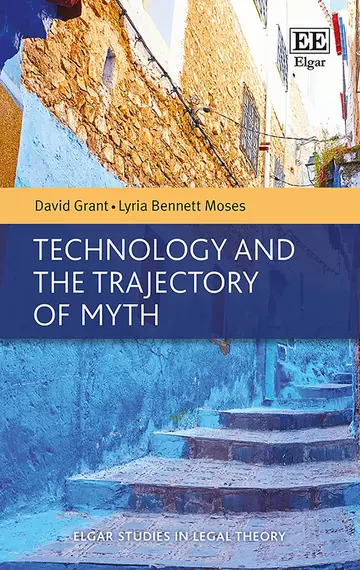 Cover of Technology and the Trajectory of Myth
