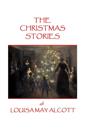Cover of The Christmas Stories of Louisa May Alcott