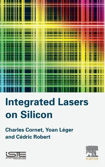 Cover of Integrated Lasers on Silicon