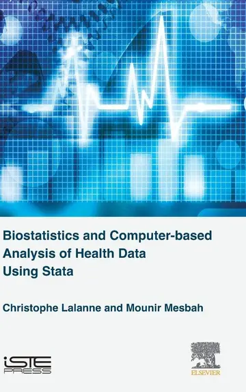 Cover of Biostatistics and Computer-based Analysis of Health Data Using Stata