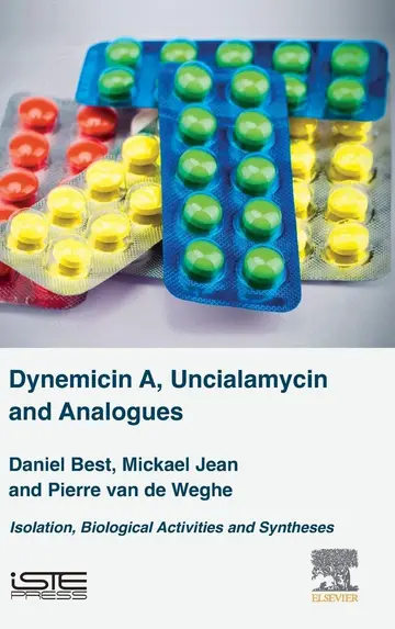 Cover of Dynemicin A, Uncialamycin and Analogues