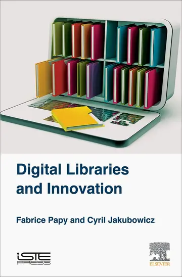 Cover of Digital Libraries and Innovation