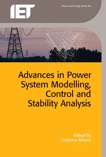 Cover of Advances in Power System Modelling Control and Stability Analysis