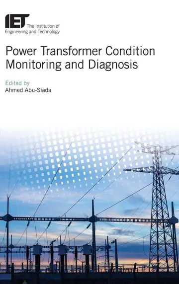 Cover of Power Transformer Condition Monitoring and Diagnosis