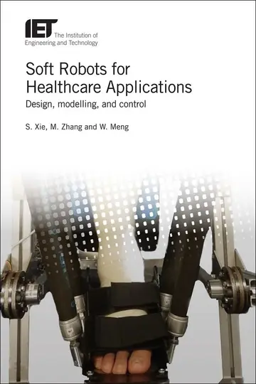 Cover of Soft Robots for Healthcare Applications
