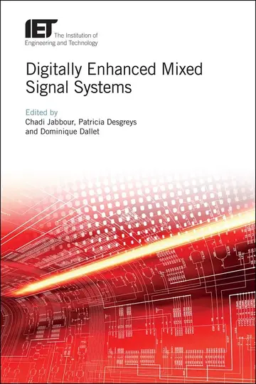 Cover of Digitally Enhanced Mixed Signal Systems