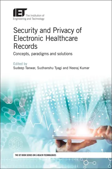 Cover of Security and Privacy of Electronic Healthcare Records