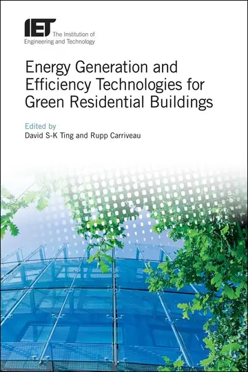 Cover of Energy Generation and Efficiency Technologies for Green Residential Buildings