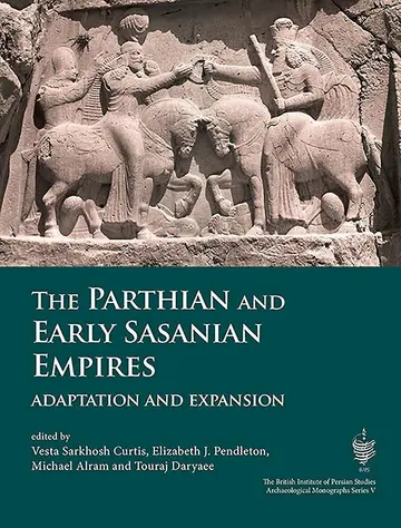 Cover of The Parthian and Early Sasanian Empires
