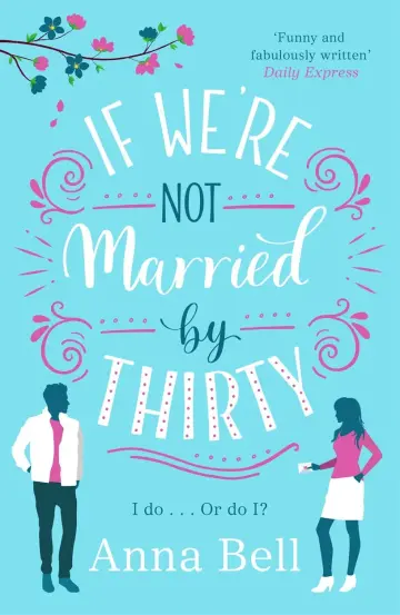 Cover of If We're Not Married by Thirty