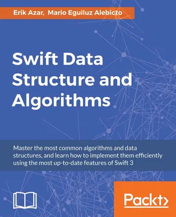 Cover of Swift Data Structure and Algorithms