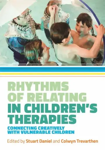Cover of Rhythms of Relating in Children's Therapies