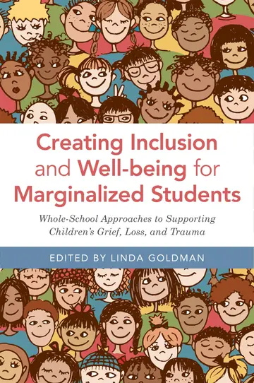 Cover of Creating Inclusion and Wellbeing for Marginalized Students
