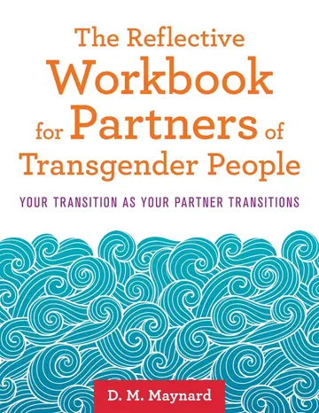 Cover of Reflective Workbook for Partners of Transgender People