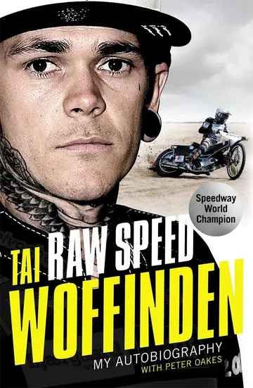Cover of Raw Speed - The Autobiography of the Three-Times World Speedway Champion