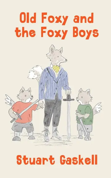 Cover of Old Foxy and the Foxy Boys