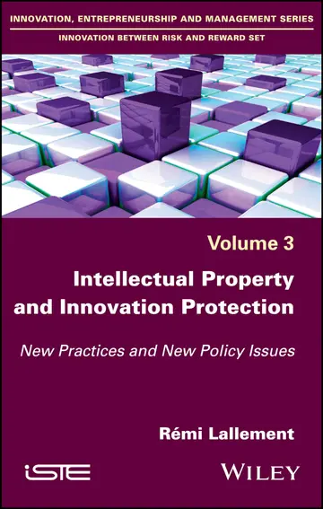 Cover of Intellectual Property and Innovation Protection