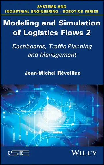 Cover of Modeling and Simulation of Logistics Flows 2