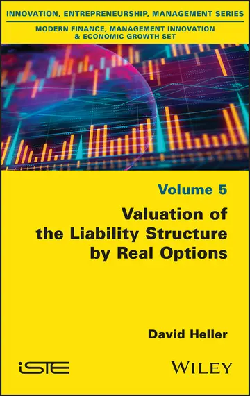 Cover of Valuation of the Liability Structure by Real Options