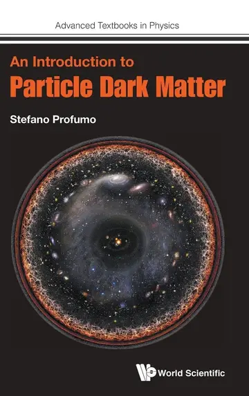 Cover of An Introduction to Particle Dark Matter