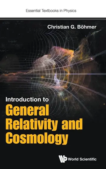 Cover of Introduction to General Relativity and Cosmology