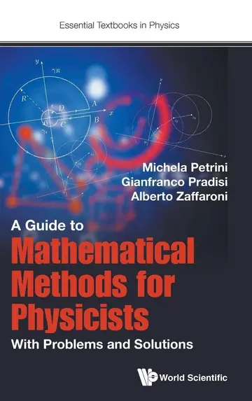 Cover of Guide to Mathematical Methods for Physicists, A