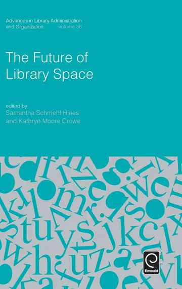 Cover of The Future of Library Space